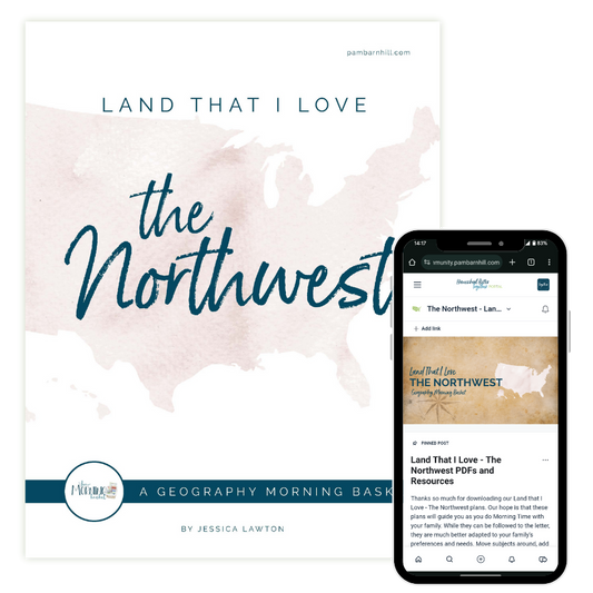 Land That I Love Morning Time Plans: The Northwest (FAE)