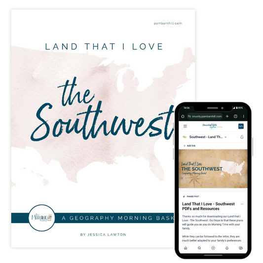 Land That I Love Morning Time Plans: The Southwest (FAE)