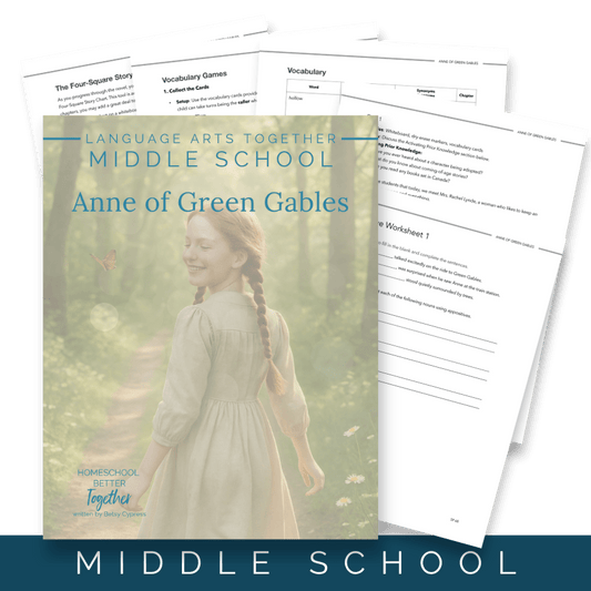Anne of Green Gables Middle School Language Arts Together (FAE) - Homeschool Better Together