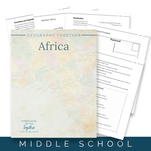 Geography Together: Africa (FAE) - Homeschool Better Together