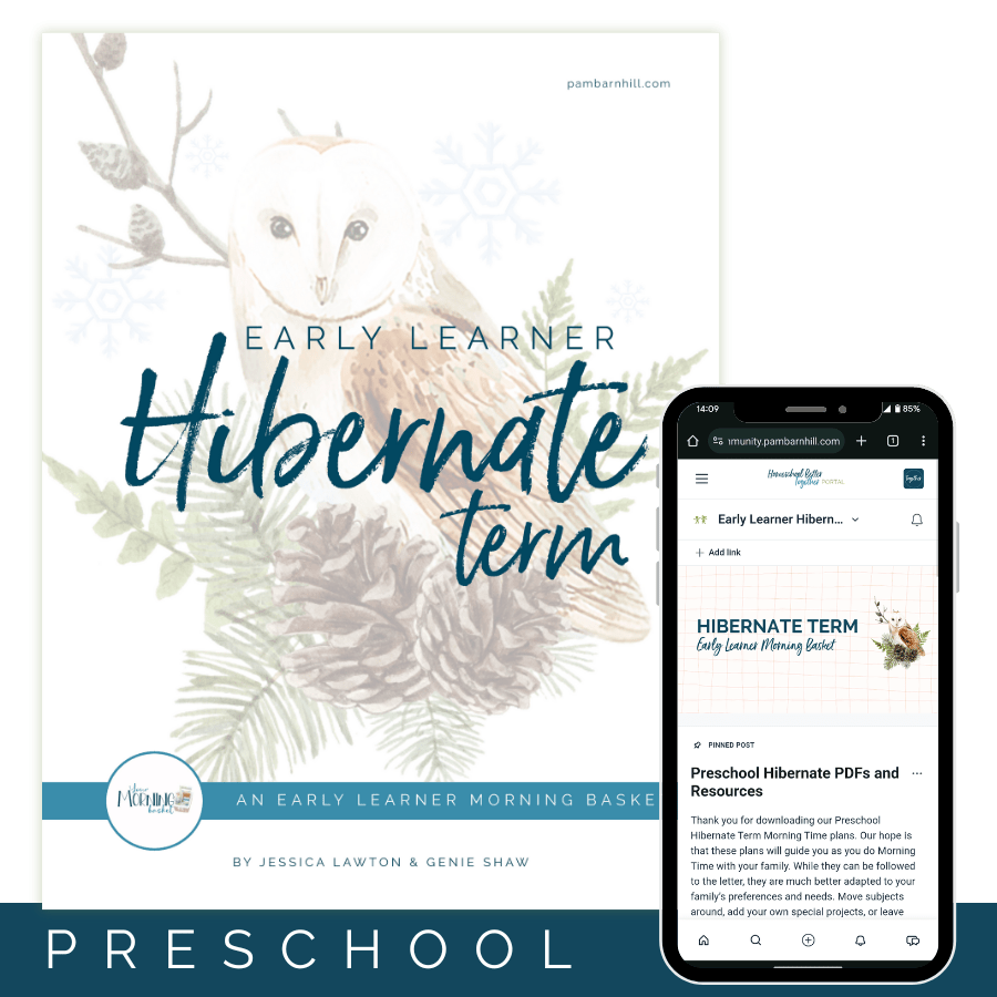 Hibernate Term: Early Learner Morning Time Plans - Homeschool Better Together