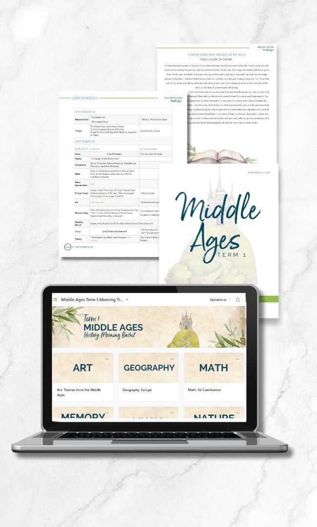 Middle Ages Term 1 Morning Time Plans - Homeschool Better Together