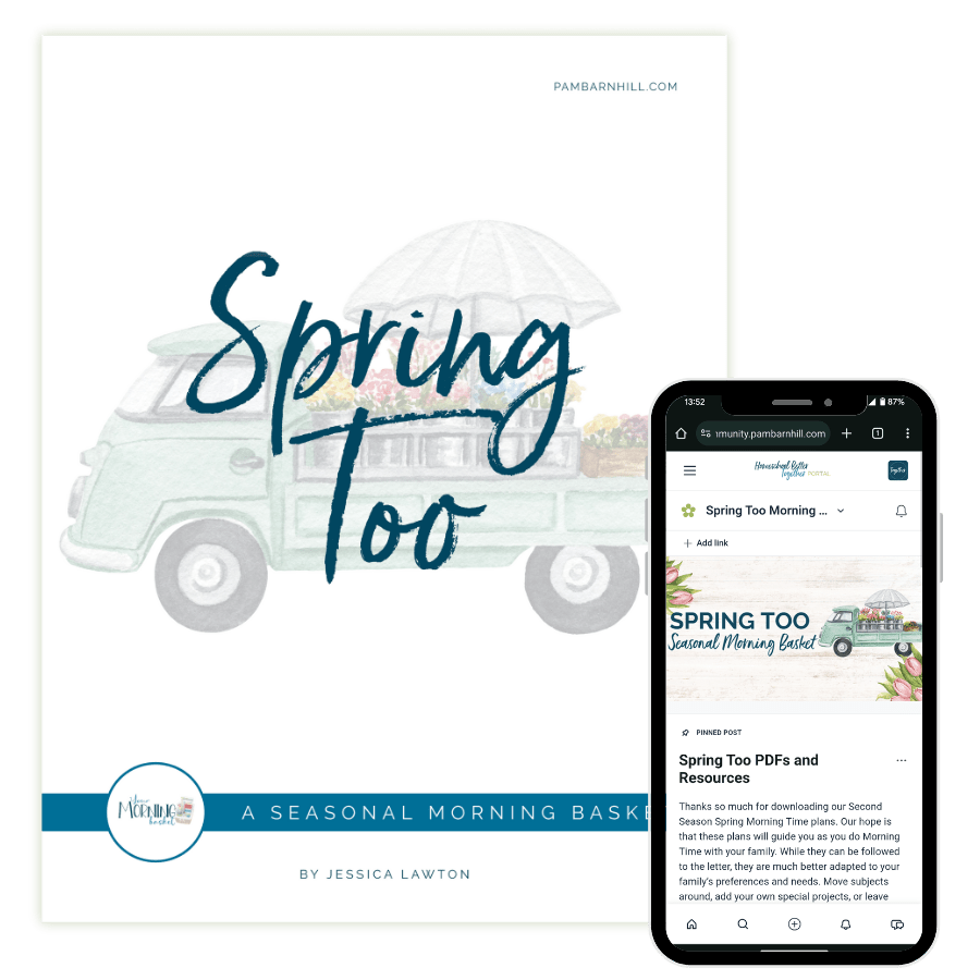 Spring Too Morning Time Plans - Homeschool Better Together