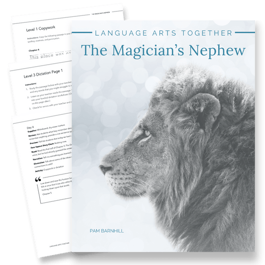 The Magician's Nephew Language Arts Together (FAE) - Homeschool Better Together