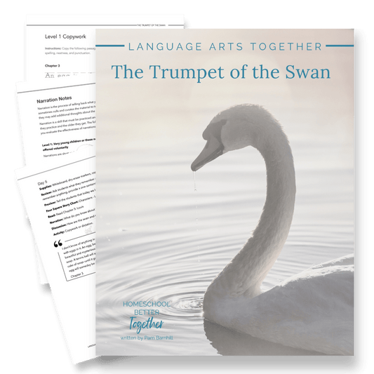 The Trumpet of the Swan Language Arts Together (FAE) - Homeschool Better Together