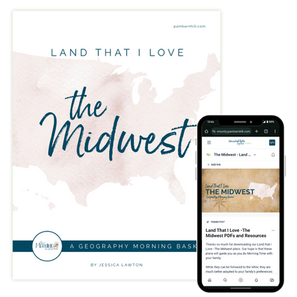 Land That I Love Morning Time Plans: The Midwest (FAE)