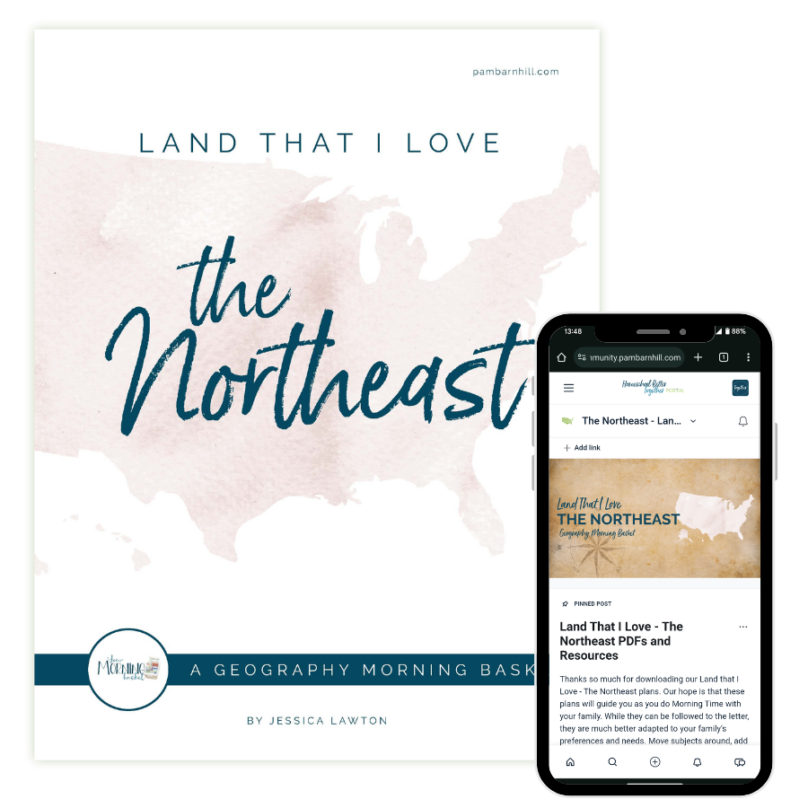 Land That I Love Morning Time Plans: The Northeast (FAE)