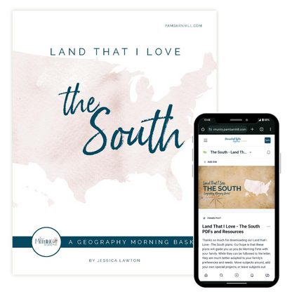 Land That I Love Morning Time Plans: The South (FAE)