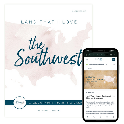 Land That I Love Morning Time Plans: The Southwest (FAE)