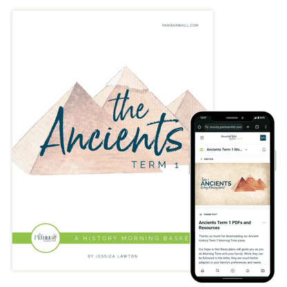 Ancients Term 1 Morning Time Plans - Homeschool Better Together