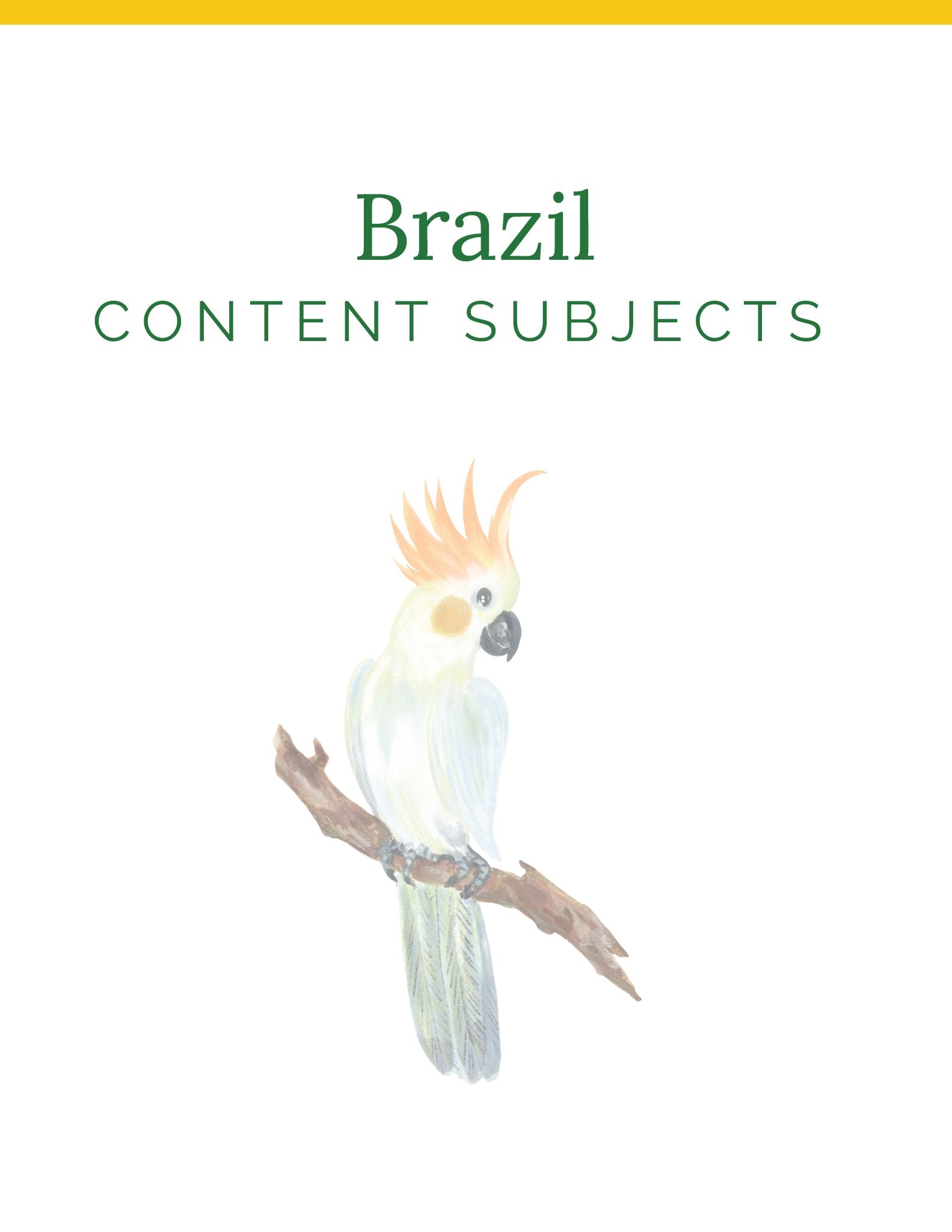 Brazil Wonder Studies - Homeschool Better Together