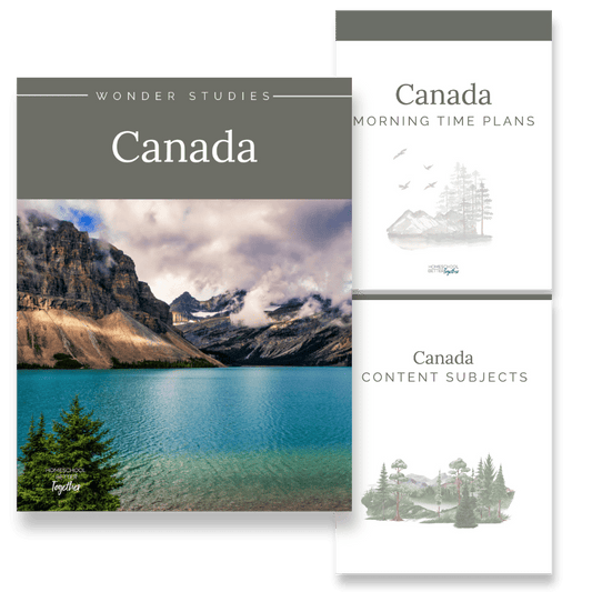 Canada Wonder Studies - Homeschool Better Together