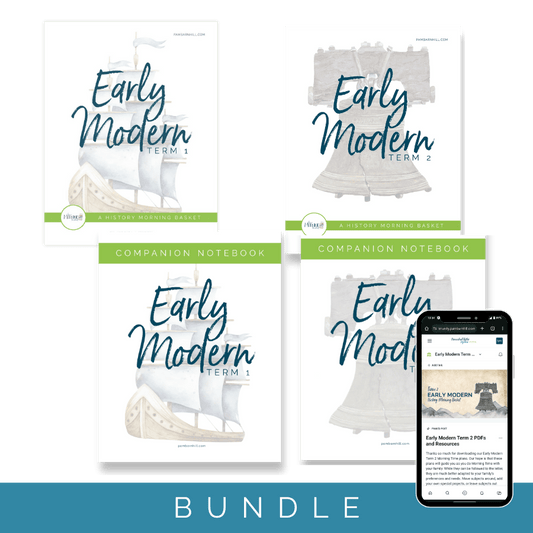 Complete Early Modern Morning Time Plans Bundle - Homeschool Better Together