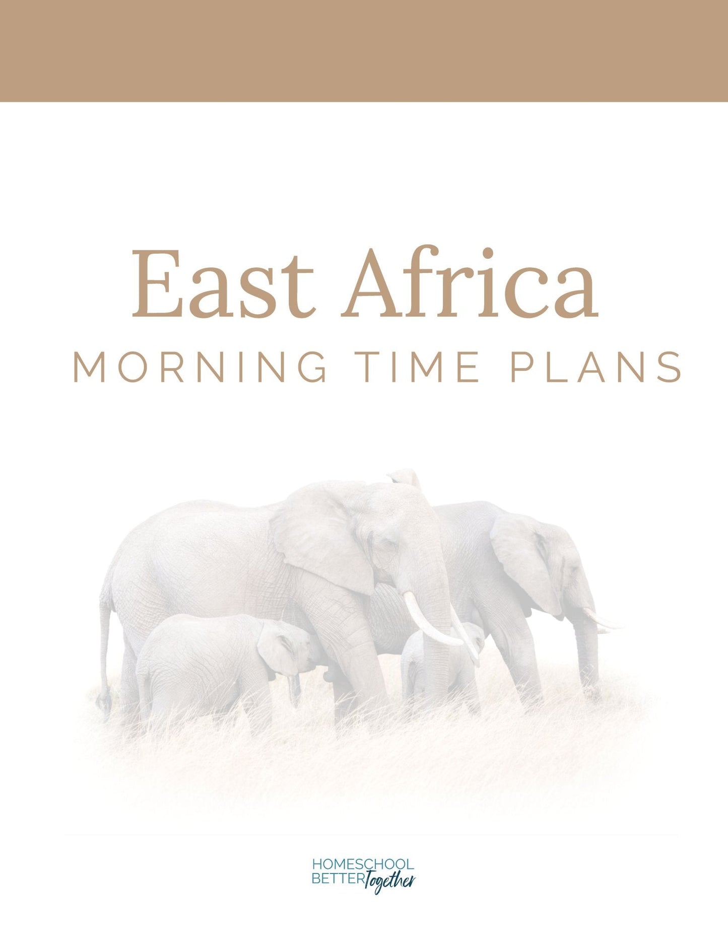 East Africa Wonder Studies - Homeschool Better Together