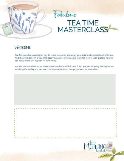 Fabulous Tea Time Masterclass - Homeschool Better Together