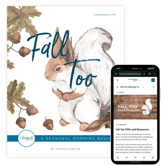 Fall Too Morning Time Plans - Homeschool Better Together