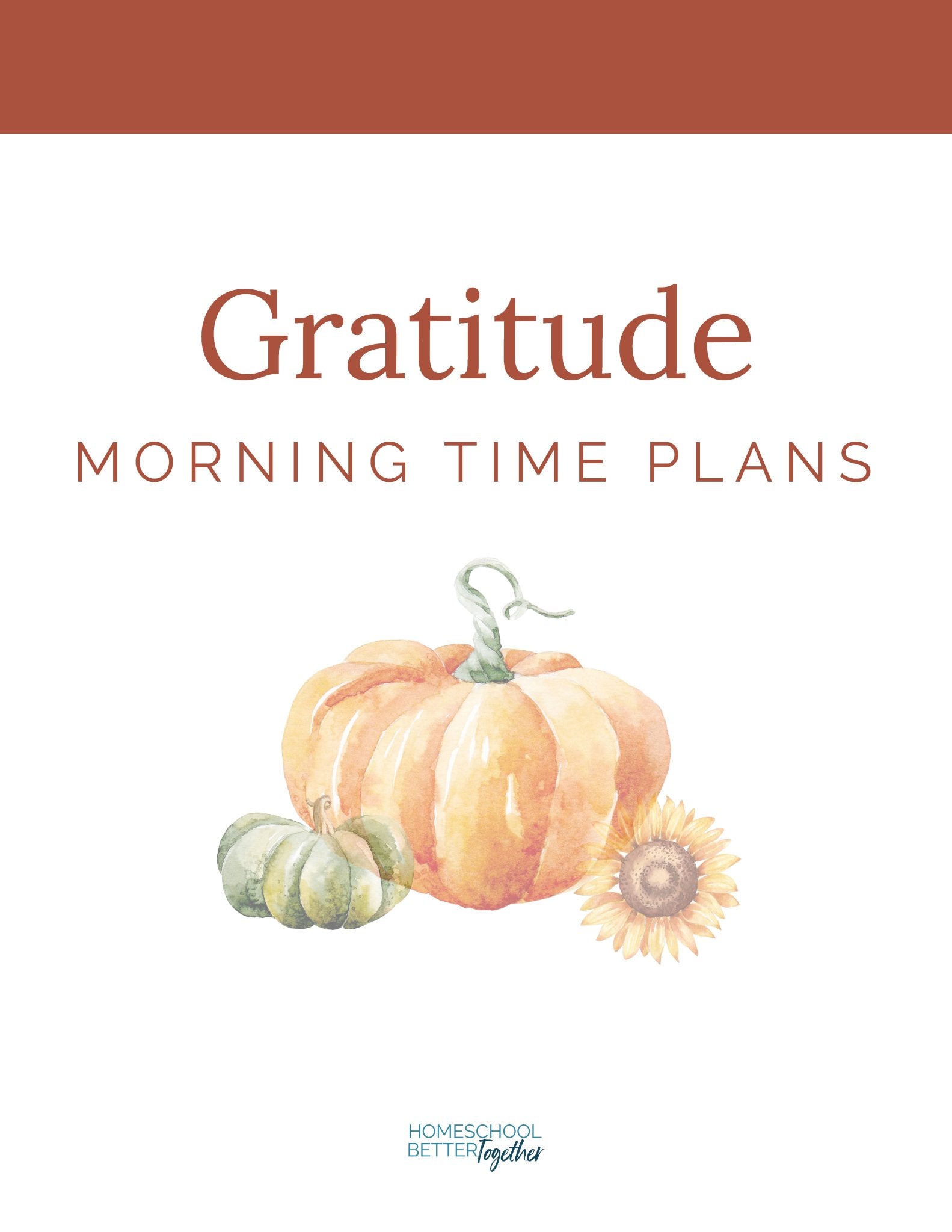 Gratitude Wonder Studies - Homeschool Better Together