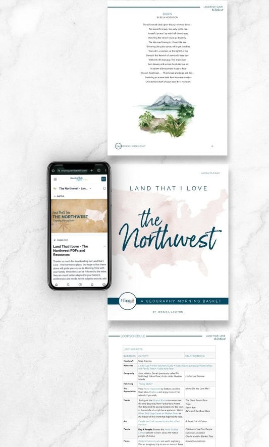 Land That I Love: The Northwest - Homeschool Better Together