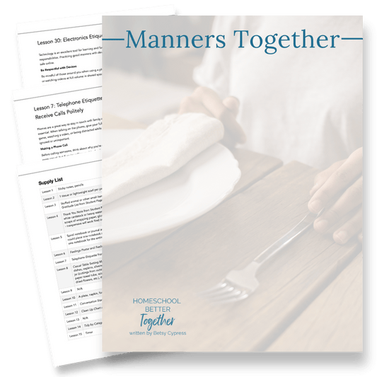 Manners Together - Homeschool Better Together