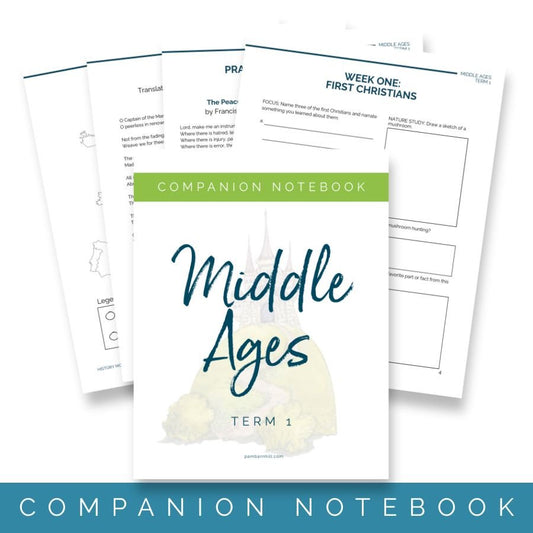 Middle Ages Term 1 Companion Notebook - Homeschool Better Together