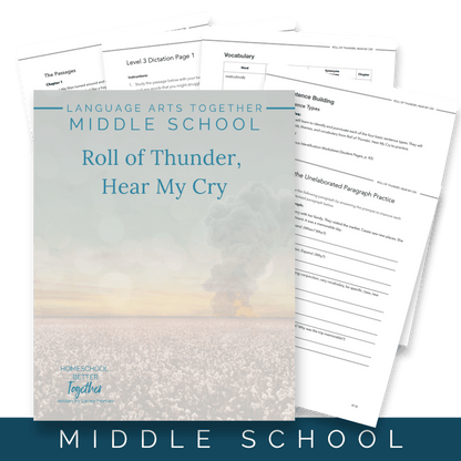 Roll of Thunder Hear My Cry Middle School Language Arts Together (FAE) - Homeschool Better Together