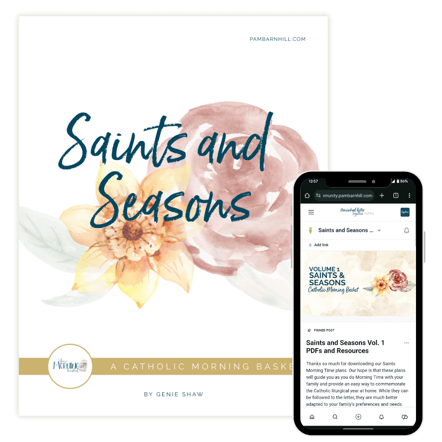 Saints and Seasons Morning Time Plans Vol. 1 - Homeschool Better Together