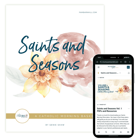 Saints and Seasons Morning Time Plans Vol. 1 - Homeschool Better Together