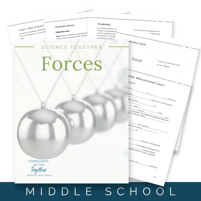 Science Together: Forces (FAE) - Homeschool Better Together