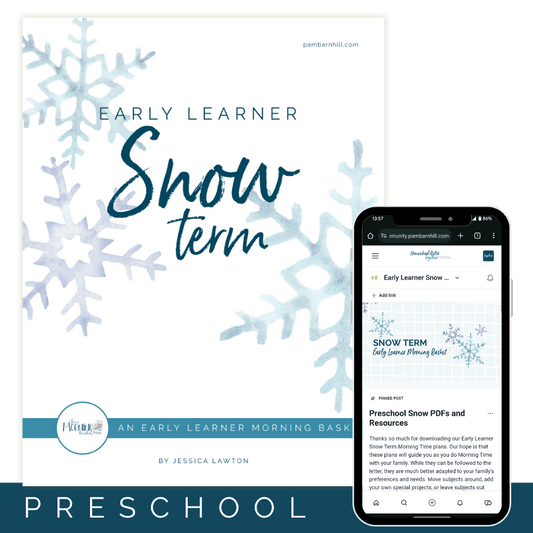 Snow Term: Early Learner Morning Time Plans - Homeschool Better Together