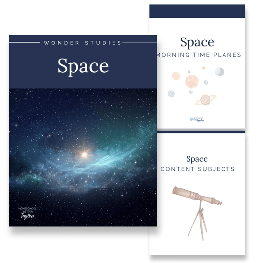 Space Wonder Studies - Homeschool Better Together