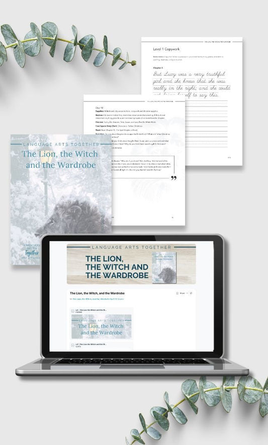 The Lion, the Witch, and the Wardrobe Language Arts Together - Homeschool Better Together