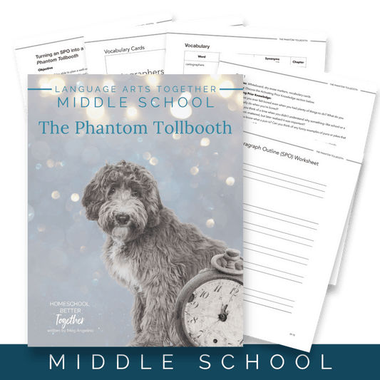 The Phantom Tollbooth Middle School Language Arts Together (FAE) - Homeschool Better Together