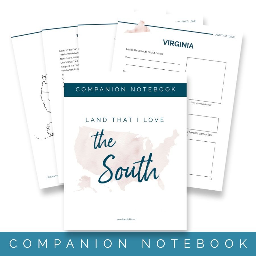 The South - Land That I Love Companion Notebooks - Homeschool Better Together