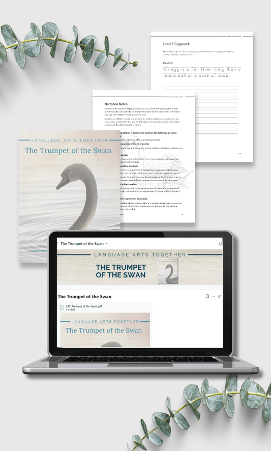 The Trumpet of the Swan Language Arts Together - Homeschool Better Together