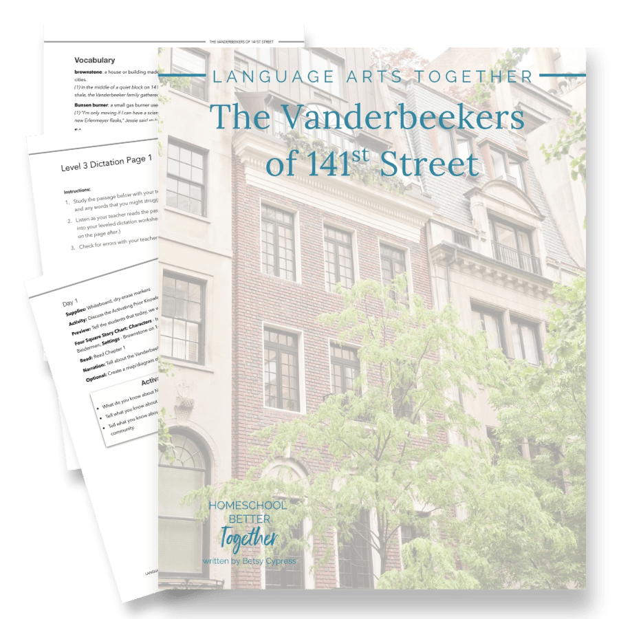 The Vanderbeekers of 141st Street Language Arts Together - Homeschool Better Together