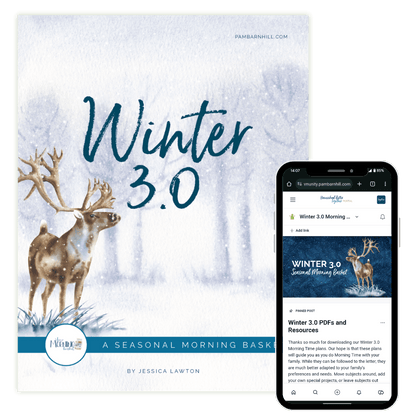 Winter 3.0 Morning Time Plans - Homeschool Better Together